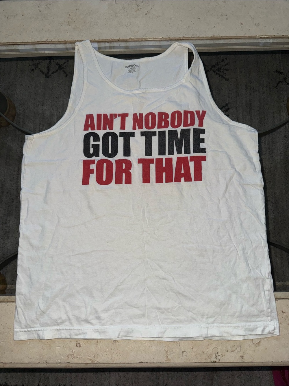 CARBON White Tank Top with Red & Black Graphic “Ain’t Nobody Got Time For That”